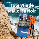 Gratis Krimi - Tote Winde – Mallorca Noir (kostenlos)