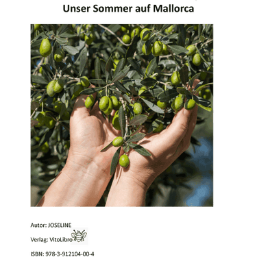 Ernte, Sonne, Früchte, Magie - Unser Sommer auf Mallorca (digital PDF)