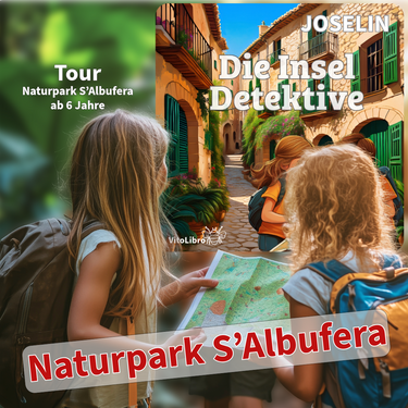Kinder-Tour - Die Insel der Detektive- Naturpark S’Albufera (bei Alcúdia)