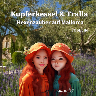 Kupferkessel & Tralla - Hexenzauber auf Mallorca Printausgabe