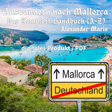 Mallorca Auswandern Guide 2025 - (digitales Produkt / PDF)