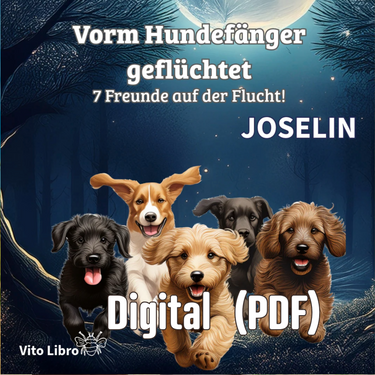 Sieben Hunde auf großer Waldreise – Ein tierisches Freundschaftsabenteuer (digital PDF)