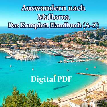 Mallorca Auswandern Guide 2025 - (digitales Produkt / PDF)